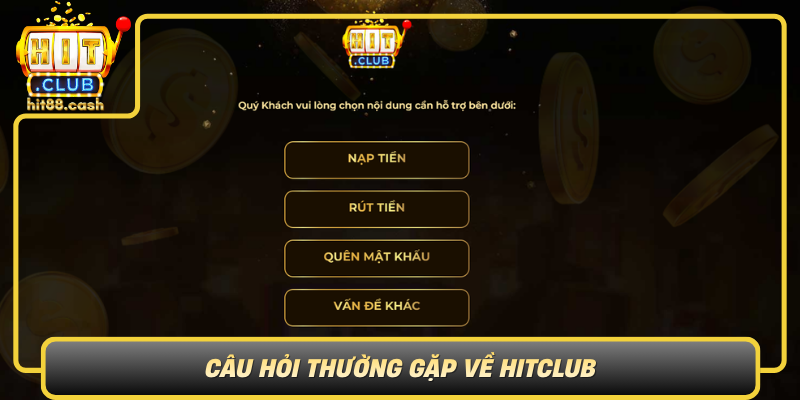 Cau Hoi Thuong Gap Ve Hitclub