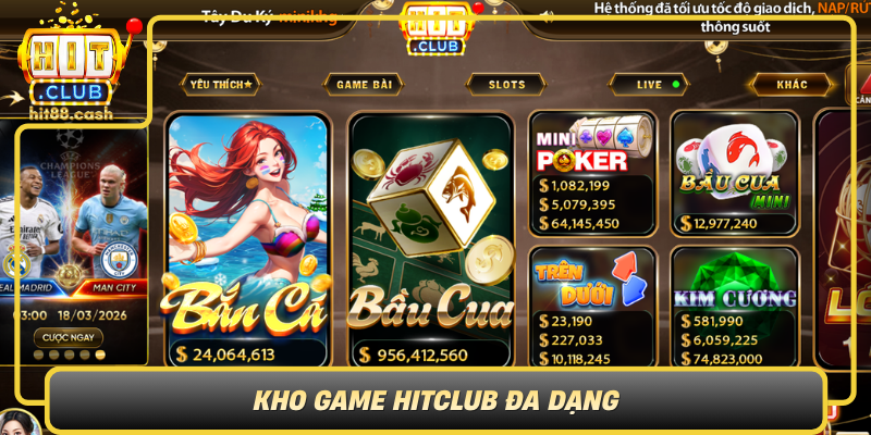 Kho Game Hitclub Da Dang