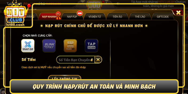 Quy Trinh Nap Rut An Toan Va Minh Bach