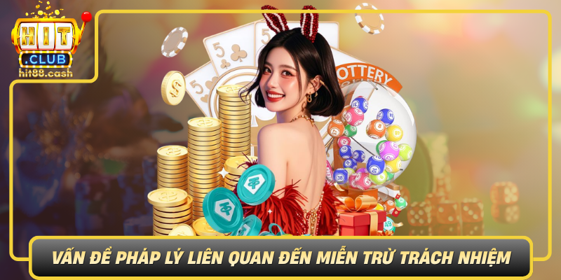 Van De Phap Ly Lien Quan Den Mien Tru Trach Nhiem